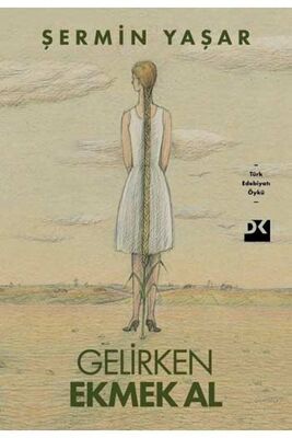 ​Gelirken Ekmek Al Doğan Kitap - 1