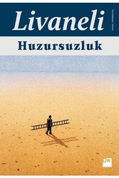 Huzursuzluk Doğan Kitap - Doğan Kitap