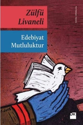 Edebiyat Mutluluktur Doğan Kitap - 1