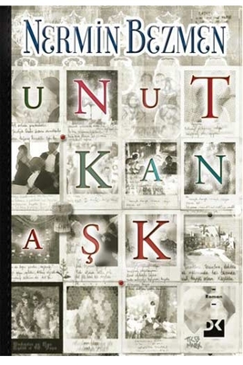 Unutkan Aşk Doğan Kitap - 1