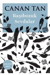 Başıbozuk Sevdalar Doğan Kitap - Doğan Kitap