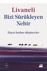 Doğan Kitap - Bizi Sürükleyen Nehir Doğan Kitap