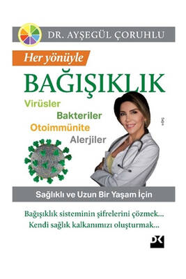 Doğan Kitap Yayınları Her Yönüyle Bağışıklık - 1