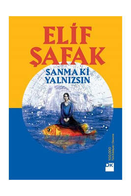 Doğan Kitap Sanma ki Yalnızsın - 1