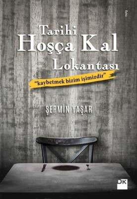 Doğan Kitap Tarihi Hoşça Kal Lokantası - 1