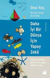 Doğan Kitap - Doğan Kitap Yayınları Daha İyi Bir Dünya için Yapay Zeka