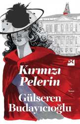Doğan Kitap - Doğan Kitap Yayınları Kırmızı Pelerin (Dr.Gülseren Budayıcıoğlu)
