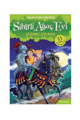 Domingo Yayınevi Gizemli Şövalye; Sihirli Ağaç Evi 2 - 1