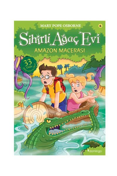 Domingo Yayınevi Sihirli Ağaç Evi 6 - Sihirli Ağaç Evi Amazon Macerası - 1