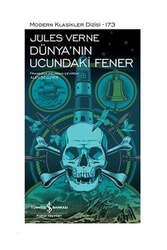 İş Bankası Kültür Yayınları - İş Bankası Kültür Yayınları Dünya'nın Ucundaki Fener-Modern Klasikler 173
