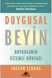 Pegasus Yayınları - Duygusal Beyin Duyguların Gizemli Dünyası Pegasus Yayınları