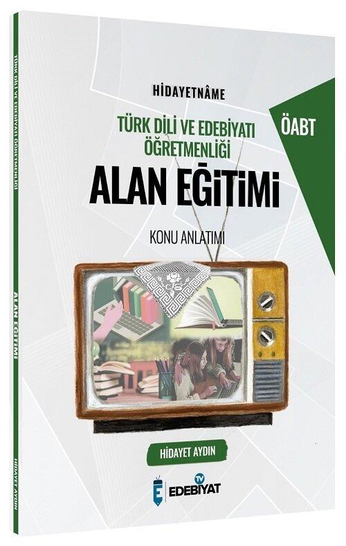 Edebiyat TV Yayınları 2021 ÖABT HİDAYETNAME Türk Dili ve Edebiyatı Alan Eğitimi Konu Anlatımı