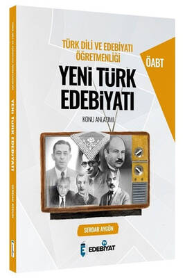 Edebiyat TV Yayınları 2021 ÖABT Türk Dili ve Edebiyatı Öğretmenliği Yeni Türk Edebiyatı Konu Anlatımı - 1
