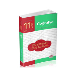 Editör Yayınevi - Editör Yayınları 11. Sınıf Coğrafya Öğretmenin Ders Notları