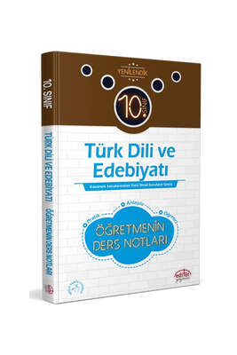 Editör Yayınevi 10. Sınıf Türk Dili ve Edebiyatı Öğretmenin Ders Notları - 1