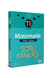 Editör Yayınevi - Editör Yayınevi 11. Sınıf Matematik Özetli Lezzetli Soru Bankası