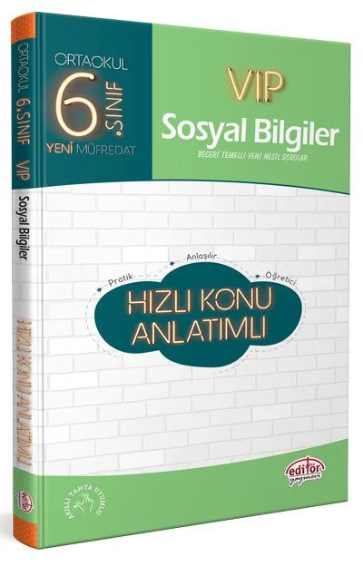 Editör Yayınevi - Editör Yayınları 6. Sınıf VIP Sosyal Bilgiler Hızlı Konu Anlatımlı