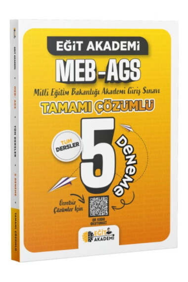 Eğit Akademi MEB-AGS Tamamı Çözümlü 5 Deneme - 1