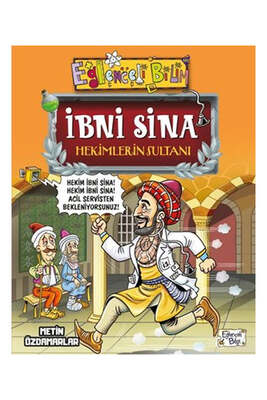 Eğlenceli Bilgi Yayınları İbni Sina Hekimlerin Sultanı - 1