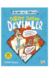 Eğlenceli Bilgi Dillere Destan Deyimler - Eğlenceli Bilgi