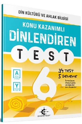 Eker Test Yayınları 6.Sınıf Din Kültürü ve Ahlak Bilgisi Dinlendiren Test - 1