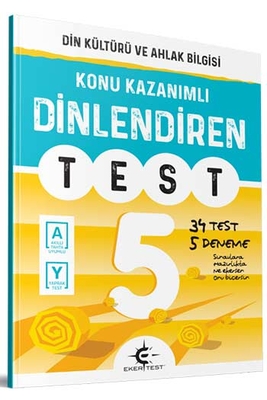 Eker Test Yayınları 5.Sınıf Din Kültürü ve Ahlak Bilgisi Dinlendiren Test - 1