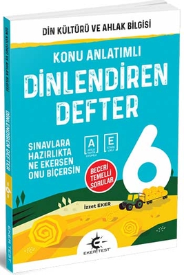 Eker Test Yayınları 6.Sınıf Din Kültürü ve Ahlak Bilgisi Dinlendiren Konu Anlatımlı Defter - 1