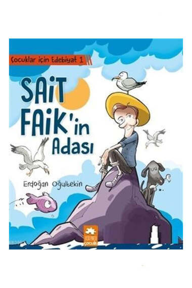 Eksik Parça Yayınları Çocuklar İçin Edebiyat 1 - Sait Faik'in Adası - 1