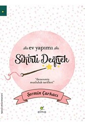 Ev Yapımı Sihirli Değnek Elma Yayınları - Elma Yayınları