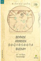 Elma Yayınları - Beyinde Ararken Bağırsakta Buldum Elma Yayınevi
