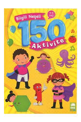 Ema Kitap - Ema Çocuk Bilgili Neşeli 150 Aktivite 4 - 6 Yaş