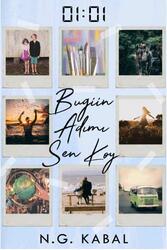 01:01 Bugün Adımı Sen Koy Ciltli Ephesus Yayınları - Ephesus Yayınları