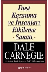 ​Dost Kazanma ve İnsanları Etkileme Sanatı Epsilon Yayınevi - Epsilon Yayınevi