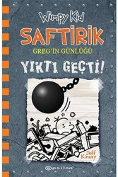 ​Saftirik Greg'in Günlüğü 14 Yıktı Geçti - Jeff Kinney Epsilon Yayınevi - Epsilon Yayınevi
