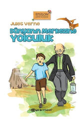 Epsilon Yayınları Dünyanın Merkezine Yolculuk Ciltli - Epsilon Yayınevi