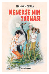 Epsilon Yayıncılık Menekşe'nin Turnası Ciltli - Epsilon Yayınevi