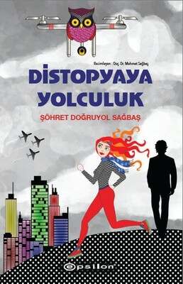 Epsilon Yayınları Distopyaya Yolculuk - 1