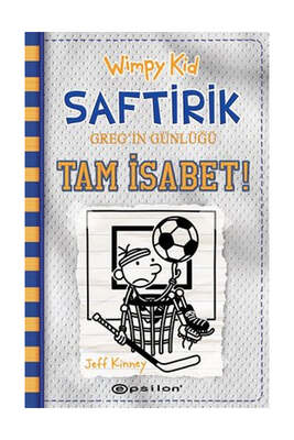 Epsilon Yayınevi Wimpy Kid Saftirik Greg'in Günlüğü 16 - Tam İsabet! - 1