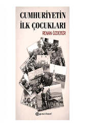 Epsilon Yayınları Cumhuriyetin İlk Çocukları - Epsilon Yayınevi