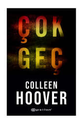 Epsilon Yayınevi Çok Geç - Epsilon Yayınevi