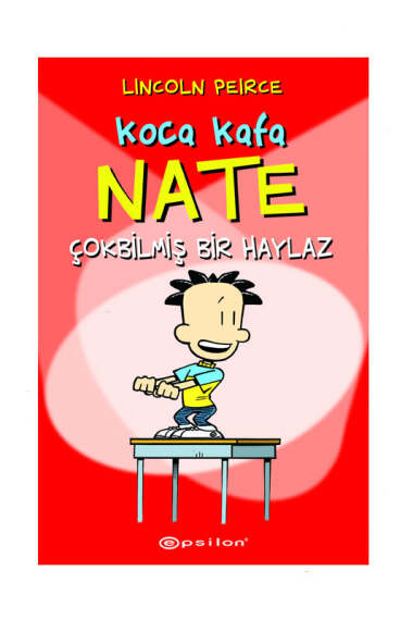 Epsilon Yayınları Koca Kafa Nate; Çok Bilmiş Bir Haylaz - 1