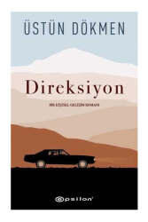 Epsilon Yayınları Direksiyon (Kişisel Gelişim Romanı) - Epsilon Yayınevi