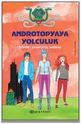 Epsilon Yayınevi - Epsilon Yayınlaır Androtopyaya Yolculuk