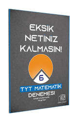 Etkili Matematik Yayınları - Etkili Matematik Yayınları Eksik Netiniz Kalmasın TYT 6 Deneme
