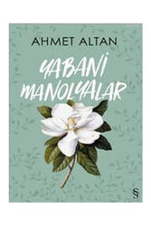 Everest Yayınları Yabani Manolyalar - Everest Yayınları