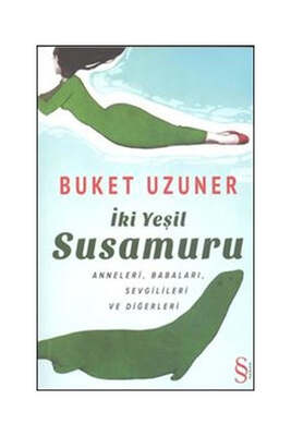 Everest Yayınları İki Yeşil Su Samuru - 1