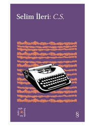 Everest Yayınları Selim İleri: C.S - Everest Açıkhava 22 - Everest Yayınları