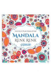 Evrensel İletişim Yayınları Mandala Renk Renk Çiçekler (Her Yaş İçin Boyama Kitabı) - Evrensel İletişim Yayınları