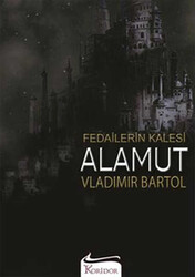 Koridor Yayıncılık - Fedailerin Kalesi Alamut Koridor Yayınları