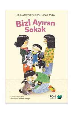 Fom Kitap Bizi Ayıran Sokak - 1